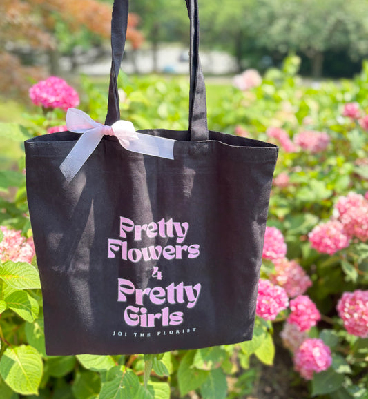 Pretty Flowers 4 Pretty Girls— Farmers Market Tote Bag